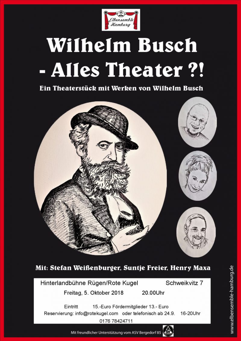 Werbeplakat für "Wilhelm Busch - Alles Theater?!", Rote Kugel Schweikvitz, Hinterlandbühne Rügen e.V.